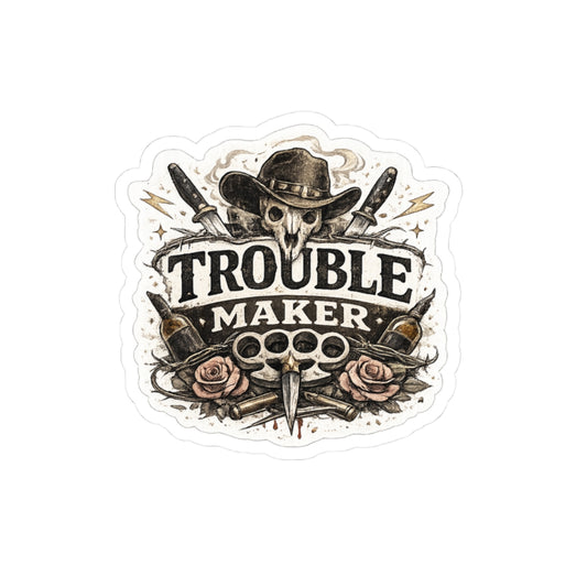 Trouble Maker