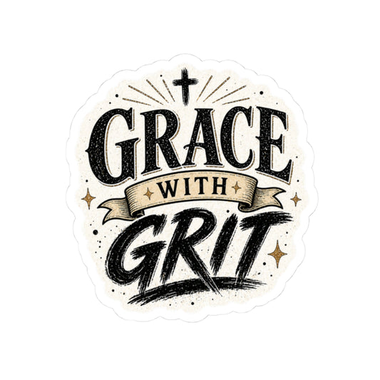 Grace With Grit