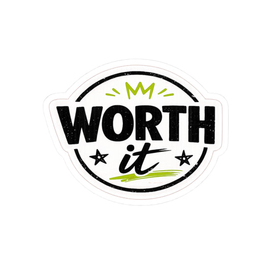 Worth It