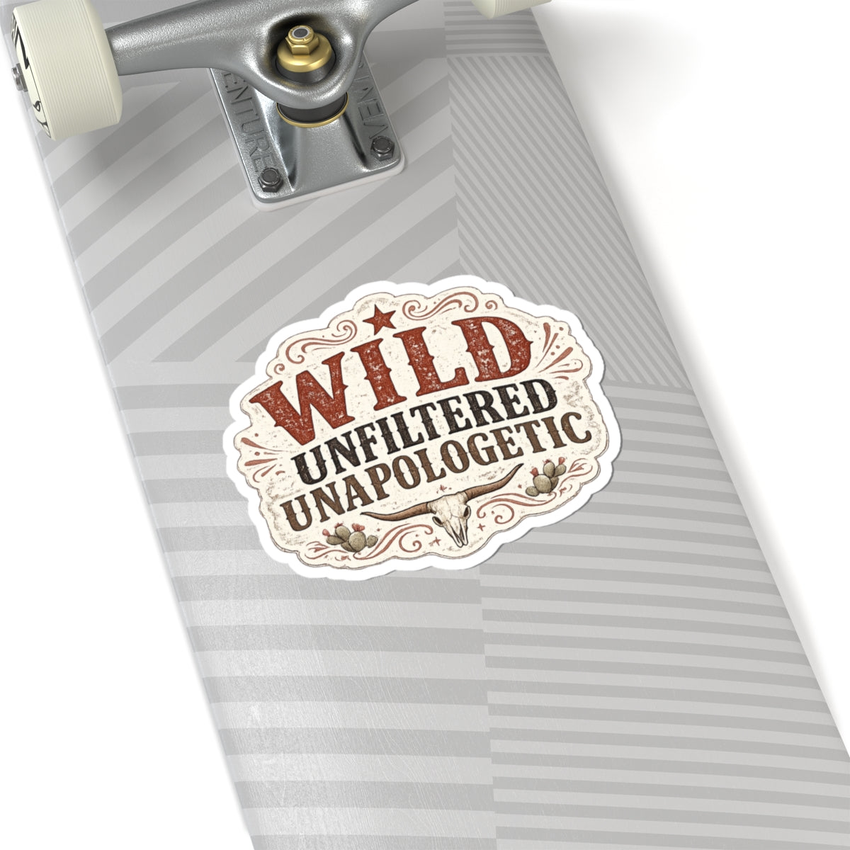 Wild Unfiltered Unapologetic