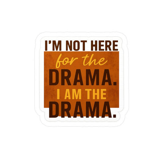 Drama Queen: Bold Typography Sticker Design, Sarcastic Humor Graphic- Inspired, Sassy Sticker Decals -