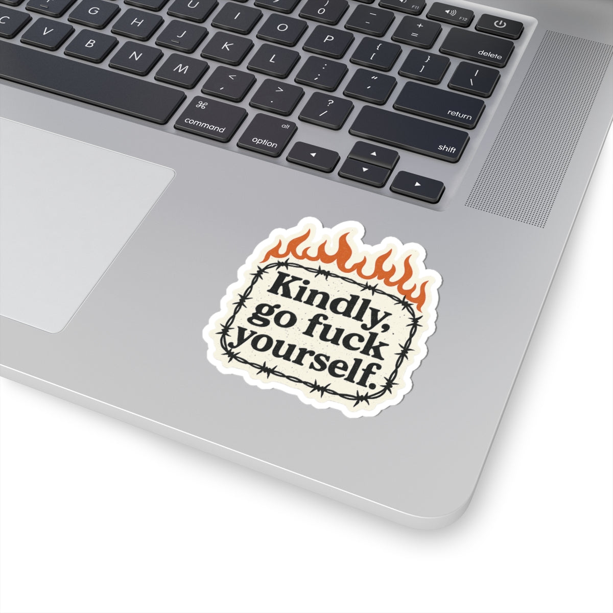 Kindly, Go Fuck Yourself Sticker