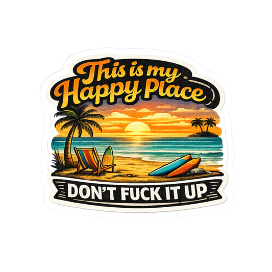 Beach Sunset -This Is My Happy Place