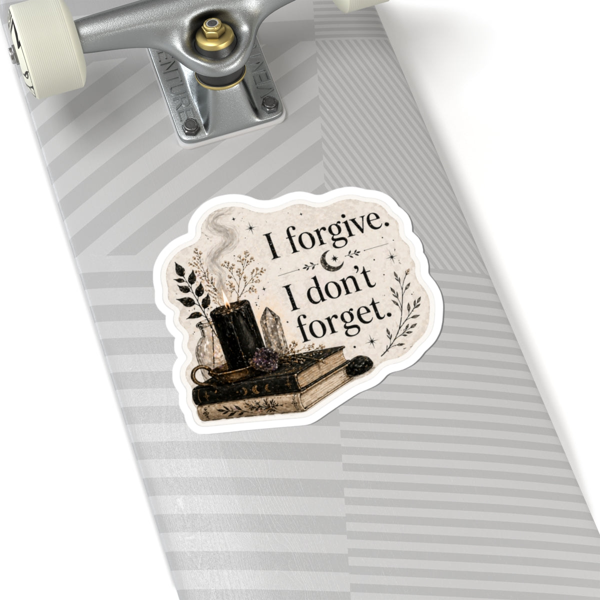 I Forgive I Don't Forget