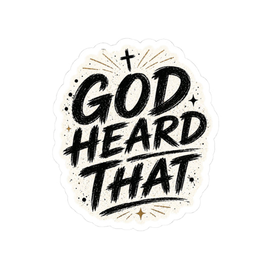 God Heard That