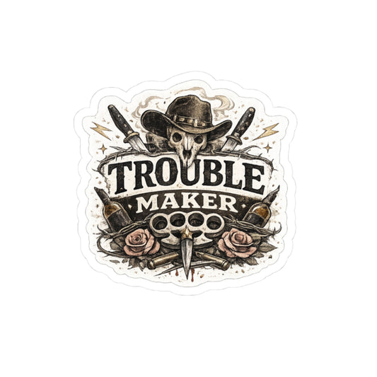 Trouble Maker