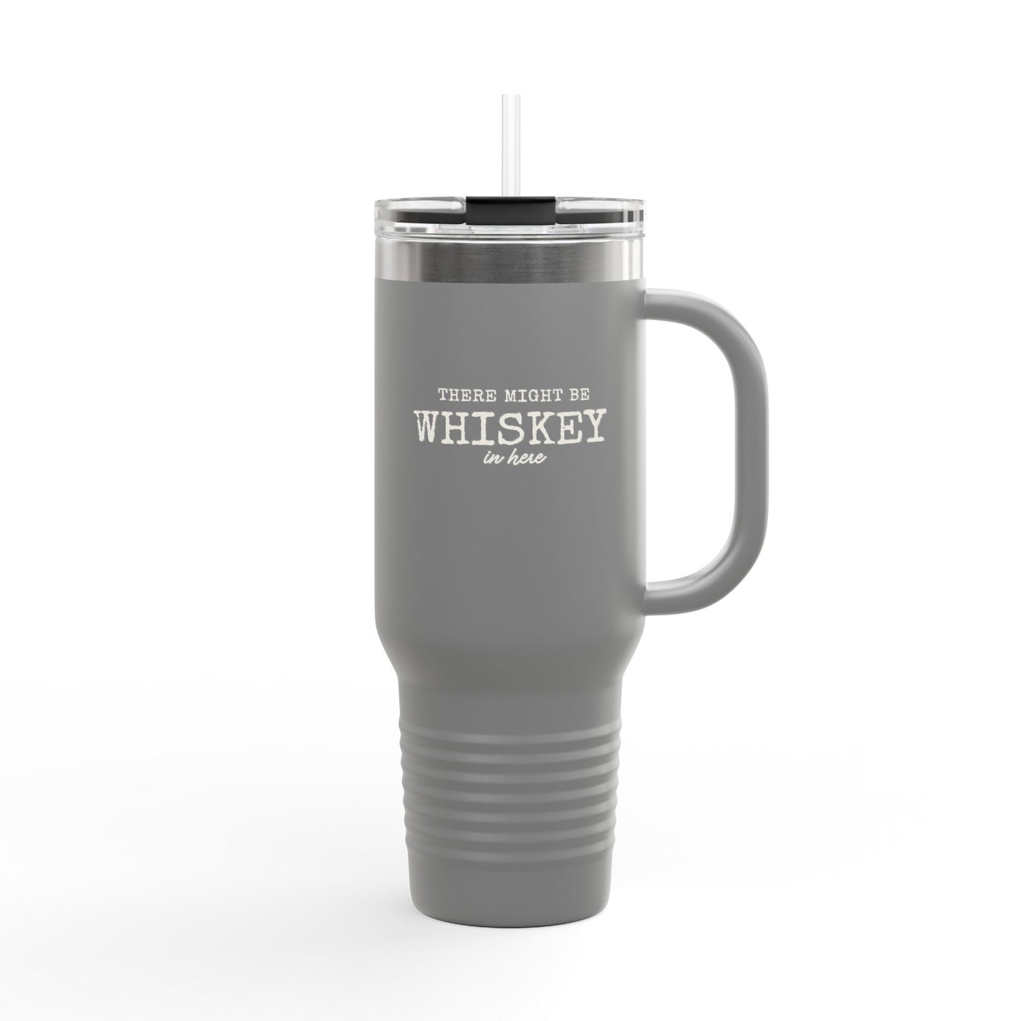 40oz Insulated Travel Mug — “There Might Be Whiskey In Here” Red Tumbler