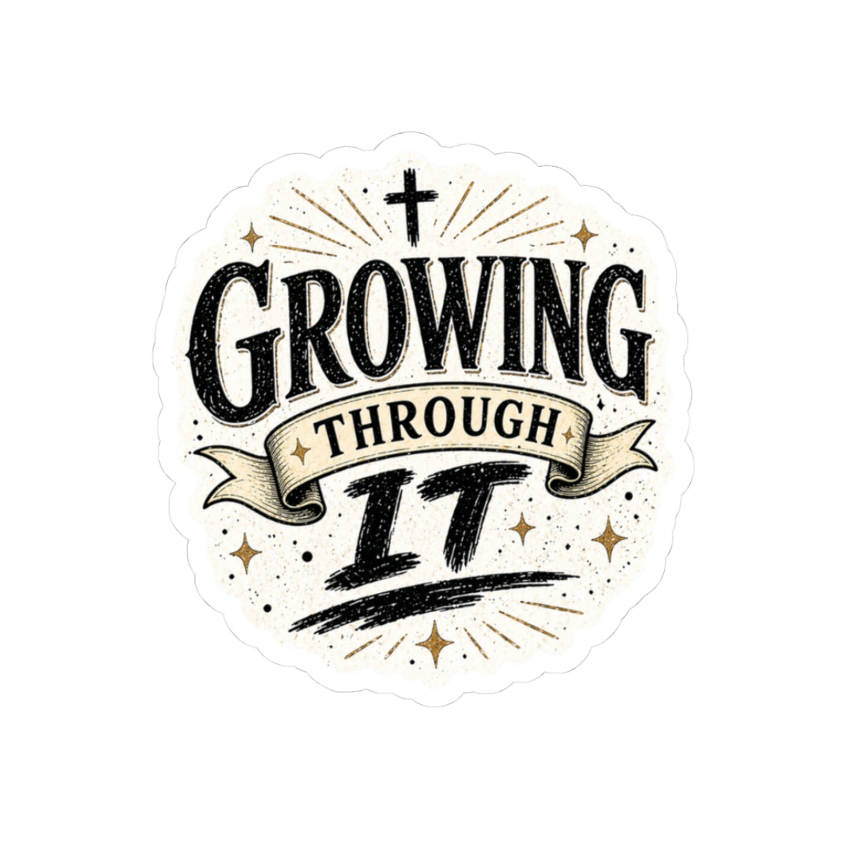 Growing Through It