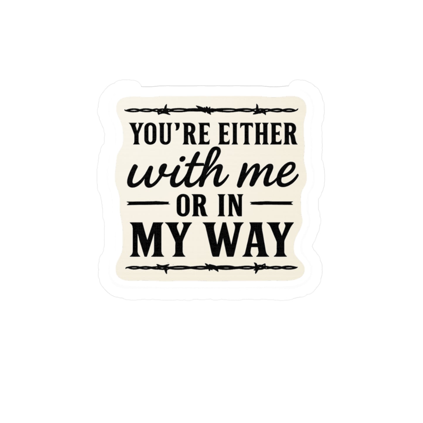 Unyielding Allegiance: Barbed Wire Typography, Rebellious Graphic Design- Inspired, Sassy Sticker Decals -