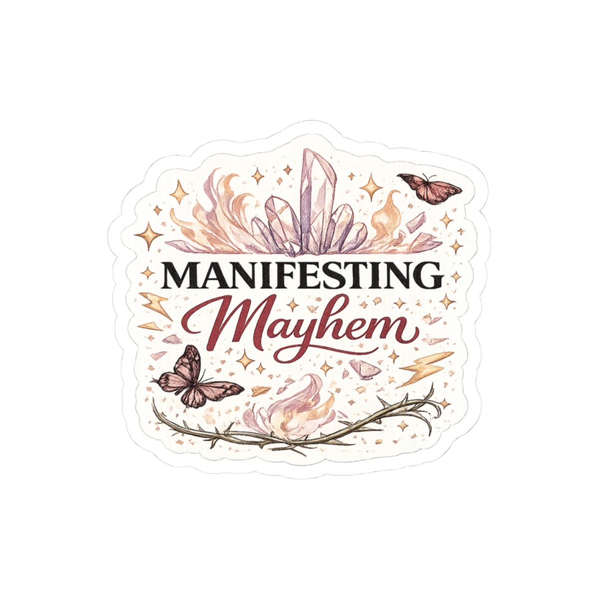 Manifesting Mayhem