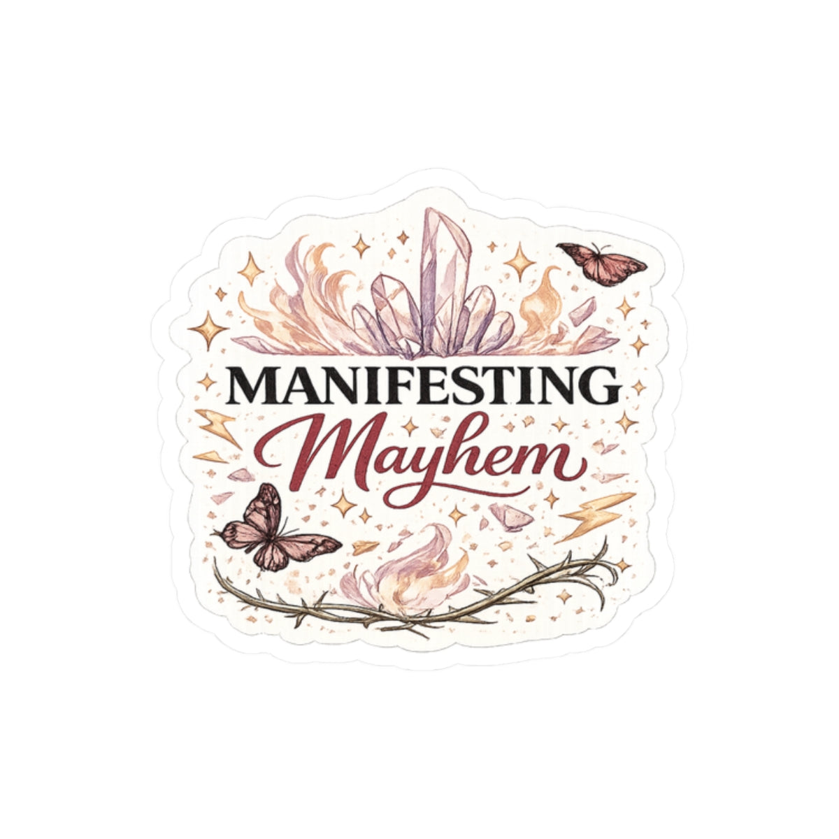 Manifesting Mayhem
