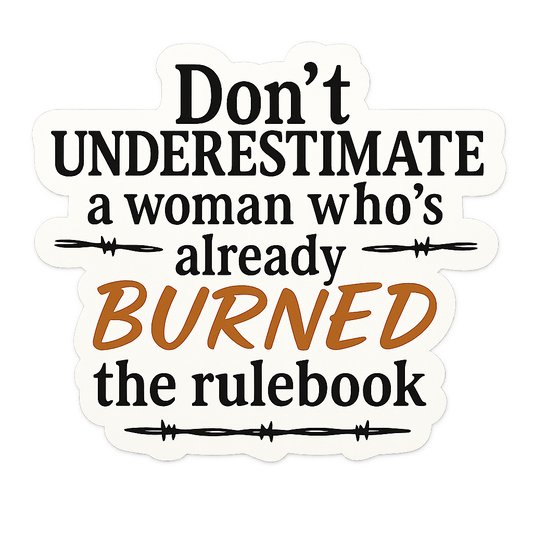 Burn the Rulebook: Vinyl Decal Stickers - Beth Dutton Energy Decal Pack for Badass Vibes and Yellowstone Fans
